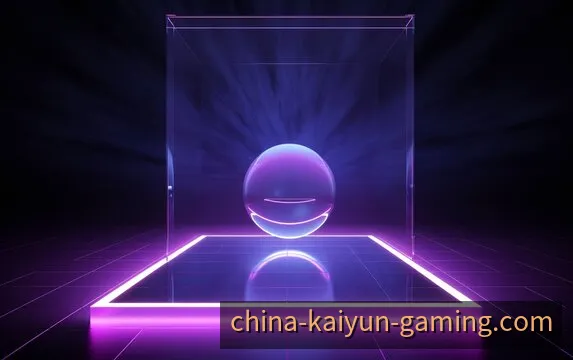 开云电竞中国区官方赛事对决展示